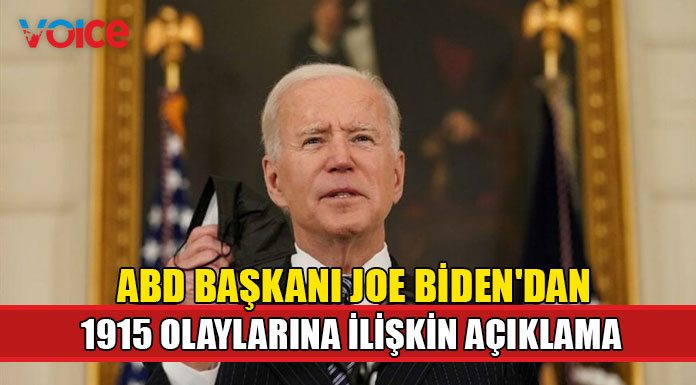 ABD Başkanı Biden, 1915 olaylarına soykırım ifadesini kullandı