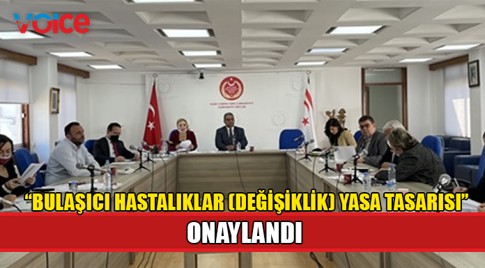 Komite “Bulaşıcı Hastalıklar (Değişiklik) Yasa Tasarısı"nı onayladı