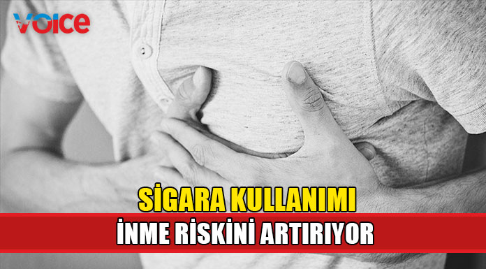 Sigara inme riskini yüzde 92 artırıyor
