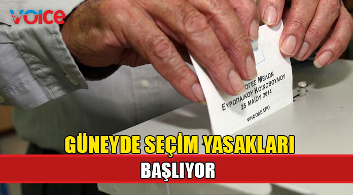 Güneyde seçim yasakları bu gece yarısından itibaren başlıyor