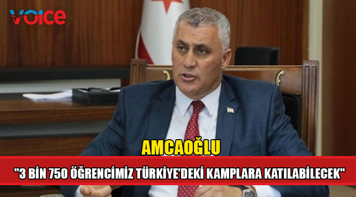 "3 bin 750 öğrencimiz Türkiye’deki kamplara katılabilecek"