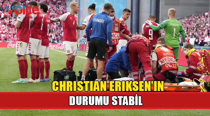 Christian Eriksen’ın durumu stabil