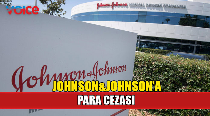 Johnson&Johnson 230 milyon dolar ceza ödeyecek