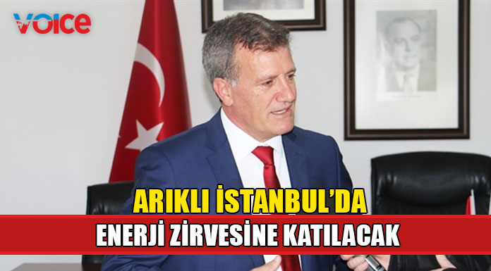 Arıklı, İstanbul’da düzenlenecek Enerji Zirvesi’ne katılıyor