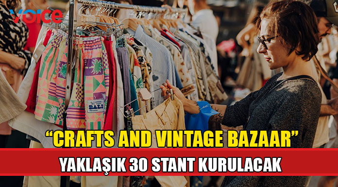 “Crafts and Vintage Bazaar” Girne’de gerçekleşiyor