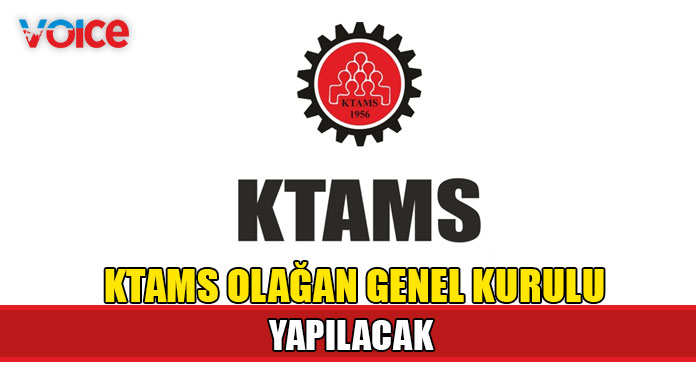 KTAMS olağan genel kurulu bugün yapılacak
