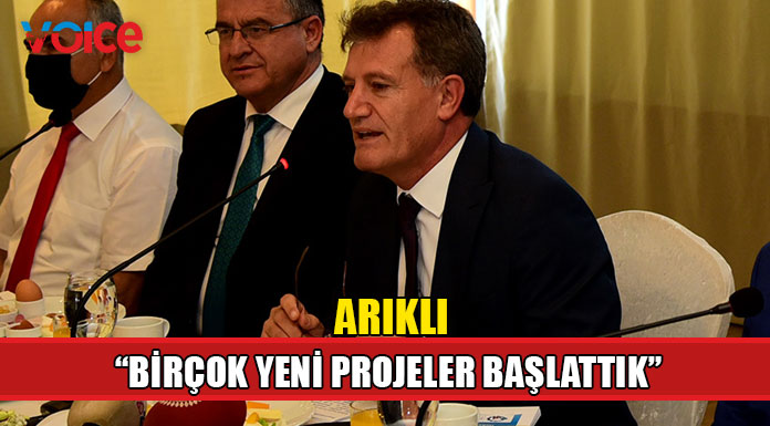 Arıklı "Yeni projeler başlattık"