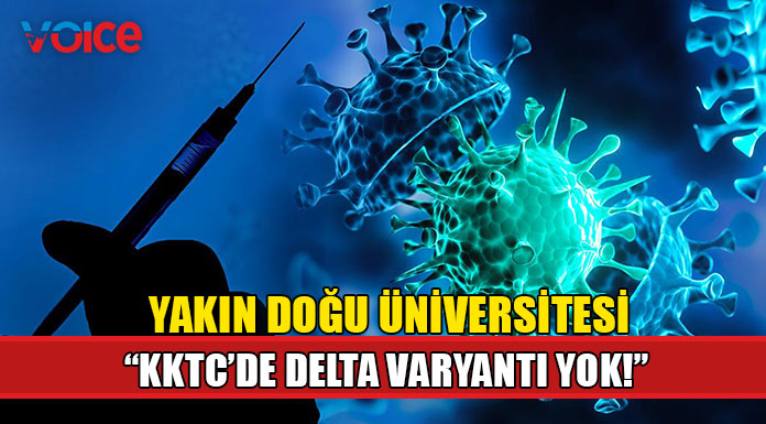 "KKTC’de Alfa baskınlığını koruyor, Delta saptanmadı"