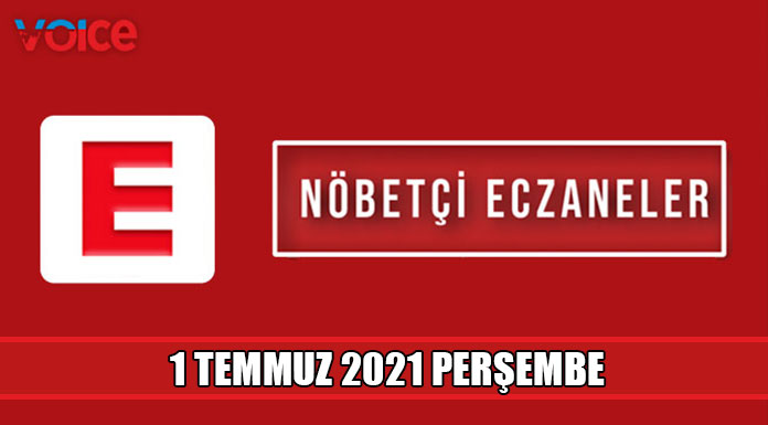 Nöbetçi eczaneler (1 Temmuz 2021)