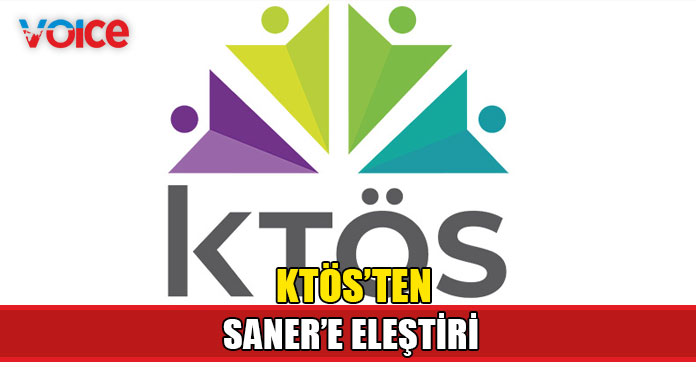 KTÖS, Saner'in açıklamalarını eleştirdi