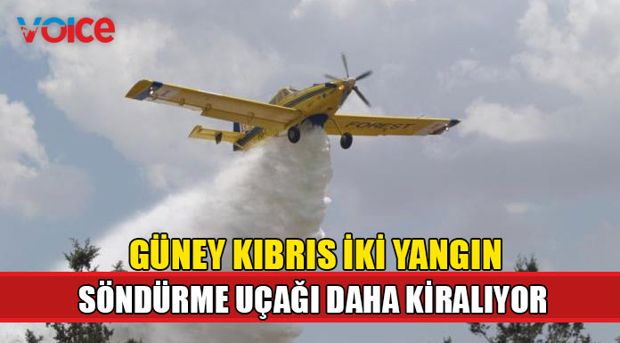 Güneyde iki yangın söndürme uçağı daha kiralanıyor