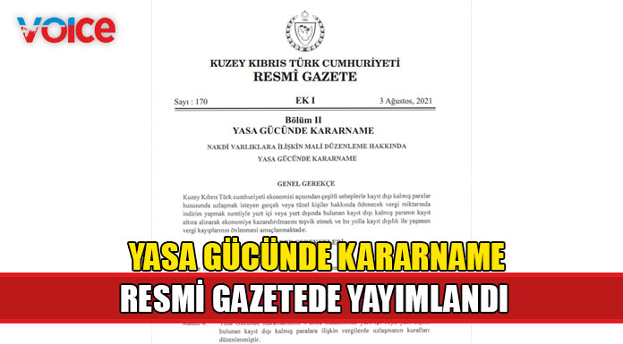 "Nakdi Varlıklara İlişkin Mali Düzenleme Hakkında Yasa Gücünde Kararname" Resmi Gazete’de yayımlandı