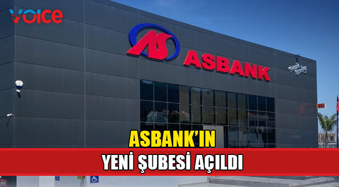 Asbank’ın Girne Şubesi düzenlenen törenle hizmete açıldı