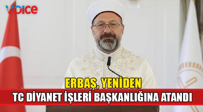 Ali Erbaş yeniden TC Diyanet İşleri Başkanlığına atandı