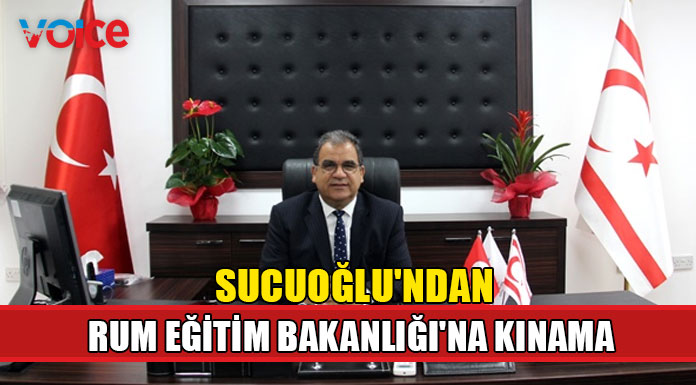 Sucuoğlu'ndan Rum Eğitim Bakanlığı'na kınama