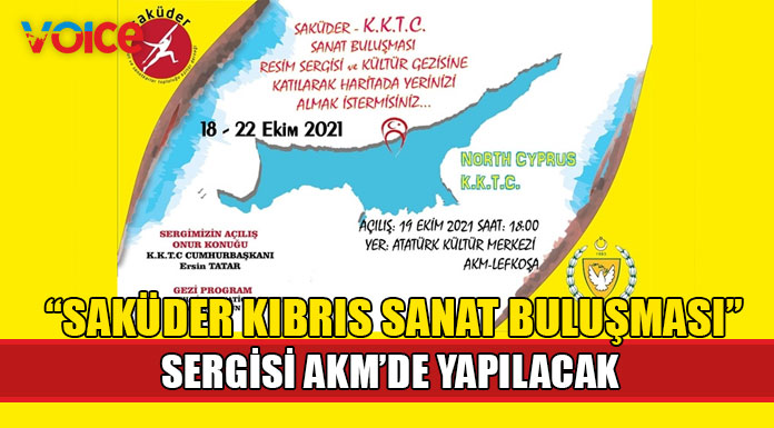 "Saküder Kıbrıs Sanat Buluşması" sergi ve ödül töreni yapılacak