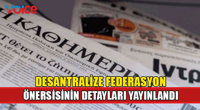 Kathimerini "Desantralize federasyon ne öngörüyor?"