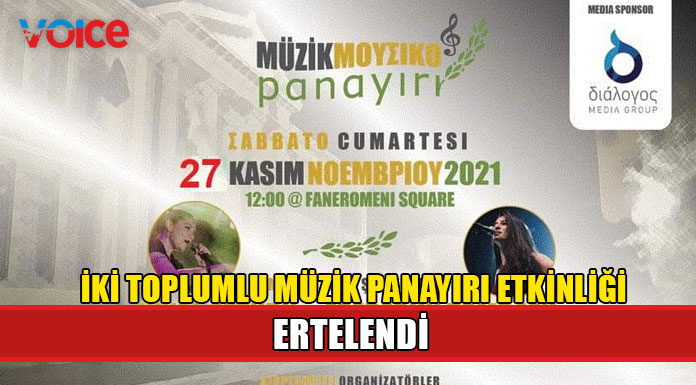 İki toplumlu müzik panayırı etkinliği önümüzdeki haftaya ertelendi