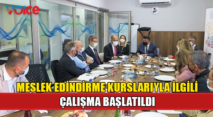 Meslek edindirme kurslarıyla ilgili çalışma başlatıldı