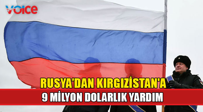 Rusya’dan Kırgızistan'a 9 milyon dolarlık insani yardım