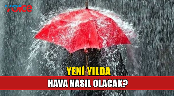 Yeni yıl yağmurla geliyor