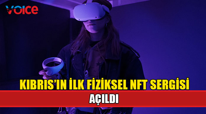 Kıbrıs’ın İlk Fiziksel NFT Sergisi sanatseverlerle buluştu