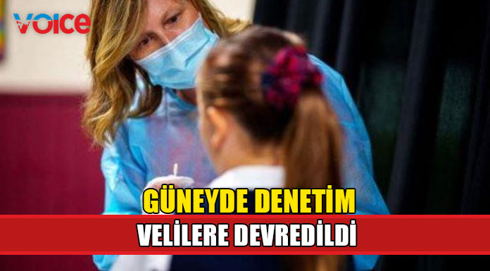 Güneyde "Test to stay" denetimi velilere geçti