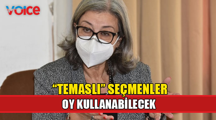 Şefik "Covid-19 testi pozitif olanların sandık alanına gelmesi yasak!"