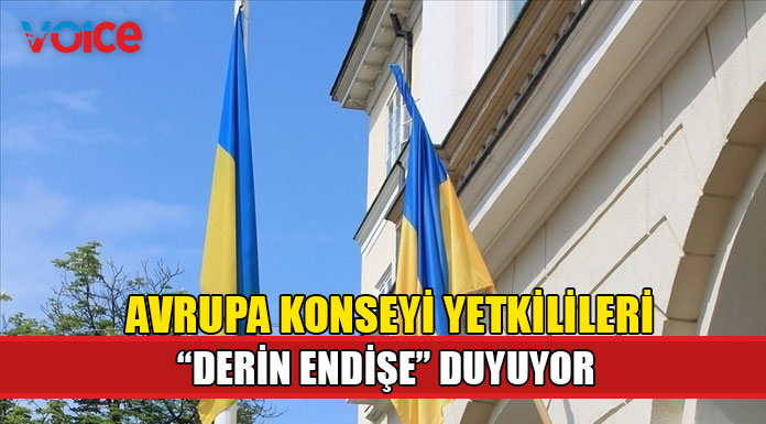 Avrupa Konseyi yetkilileri Ukrayna'daki durumdan "derin endişe" duyuyor