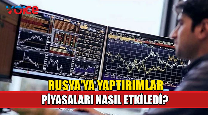 Küresel piyasalarda Rusya'ya yaptırım fiyatlamaları