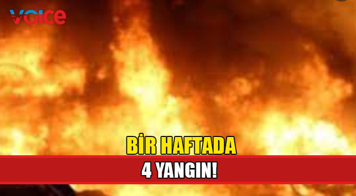Bir haftada 4 yangın ve hususi servis olayı gerçekleşti
