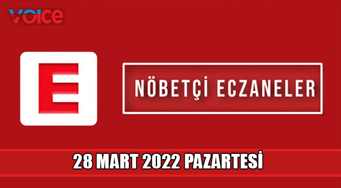 Nöbetçi eczaneler (28 Mart 2022)