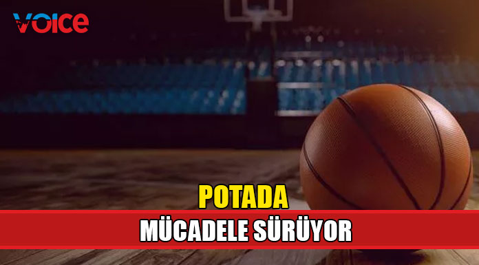 Basketbol Erkekler Pro Lig’de 2. hafta tek maçla başlıyor