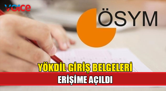 YÖDİL'e başvuran adayların sınava giriş belgeleri erişime açıldı