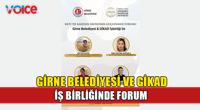 “KKTC Kadının Ekonomik Güçlenmesi Forumu” düzenleniyor