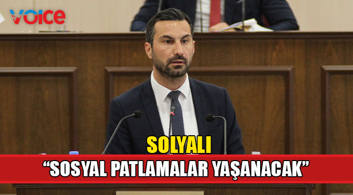 Solyalı hükümete, halkı düşünerek adımlar atması çağrısında bulundu