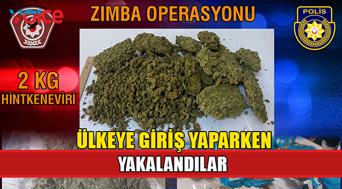 Narkotik'ten Zımba Operasyonu