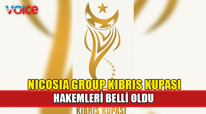 Nicosia Group Kıbrıs Kupası'nda final programı ve hakemler belli oldu
