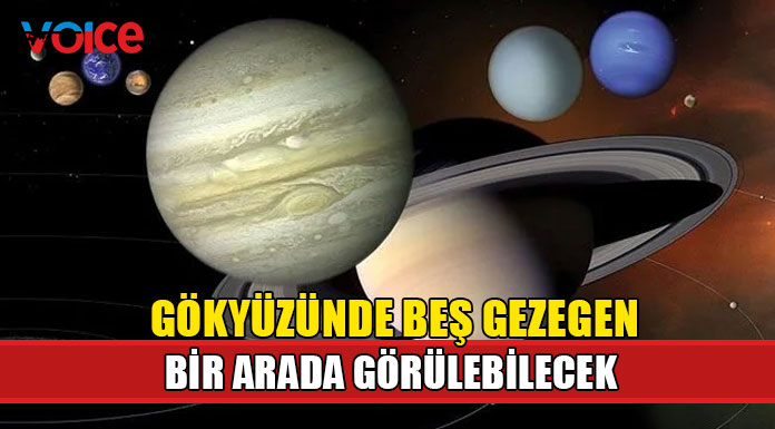 Haziran boyunca görünür olacak