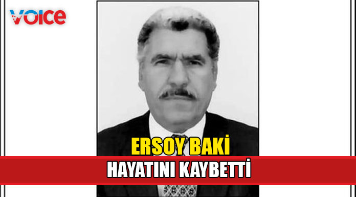 Emekli öğretmen Ersoy Baki hayatını kaybetti!