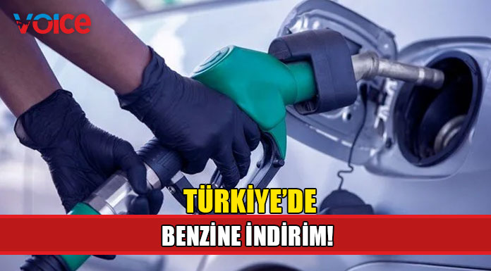 Türkiye'de benzine indirim geldi