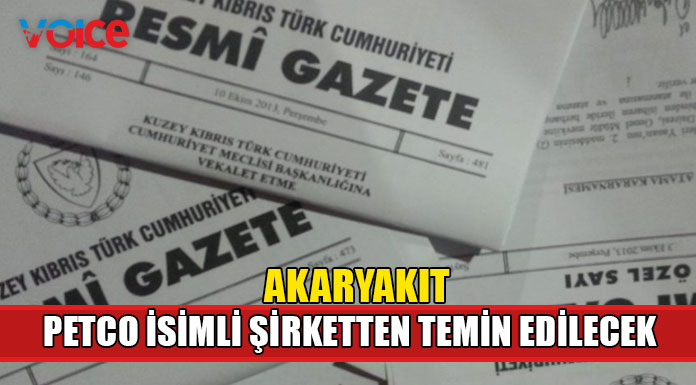 Akaryakıtın PETCO isimli şirketten temin edilmesi ve taşınmasına karar verildi
