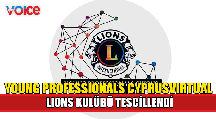 Young Professionals CyprusVirtual Lions Kulübü, Uluslararası Lions Kulüpleri Birliği tarafından tescillendi