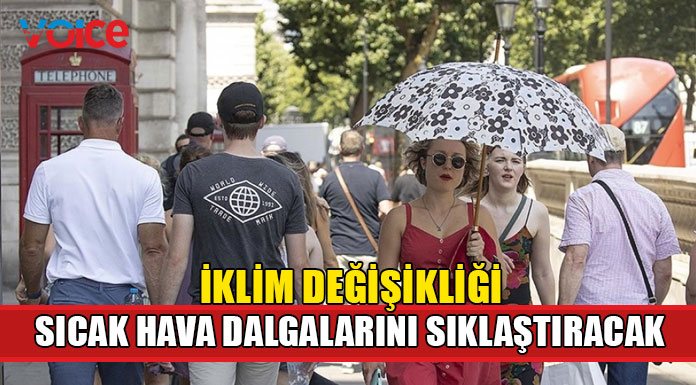 "İklim değişikliğinin olumsuz etkileri en az 2060'a kadar sürecek"