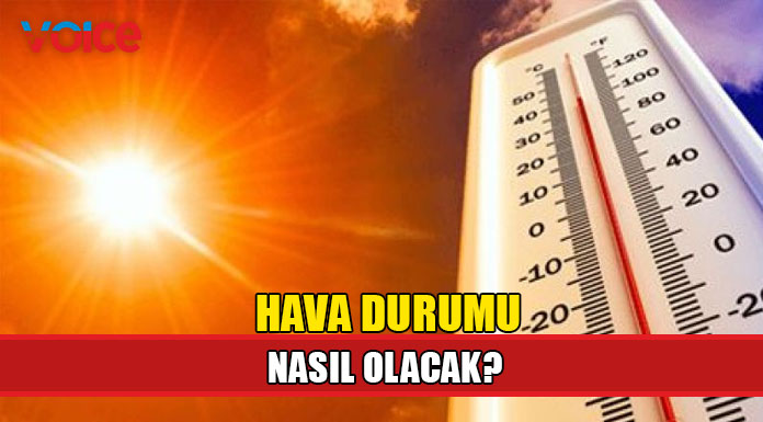 En son hava durumu tahminleri (23 Haziran 2023)