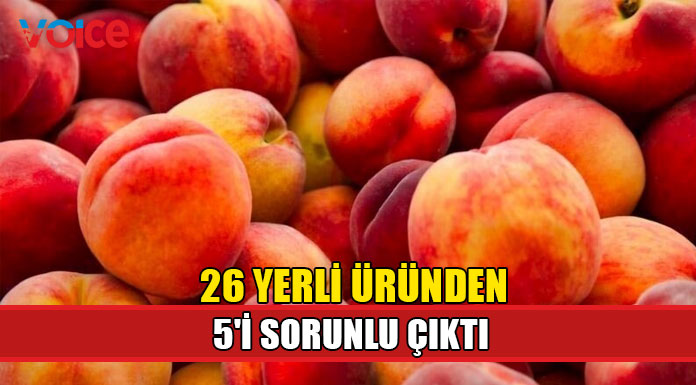 İthal şeftalide limit üstü bitki koruma ürününe rastlandı
