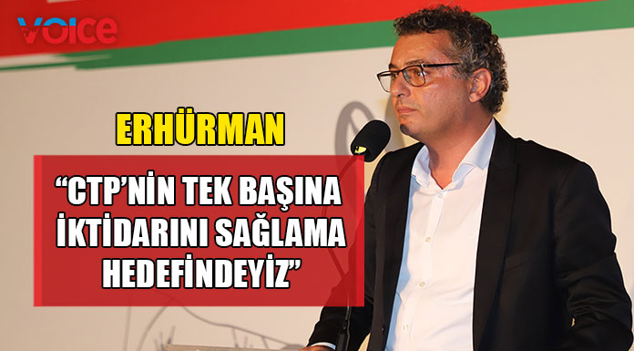 "CTP, Kıbrıs Türk halkının var oluşunun altına mührünü vuracak"