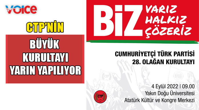 CTP 28. Olağan Kongresi yapılıyor