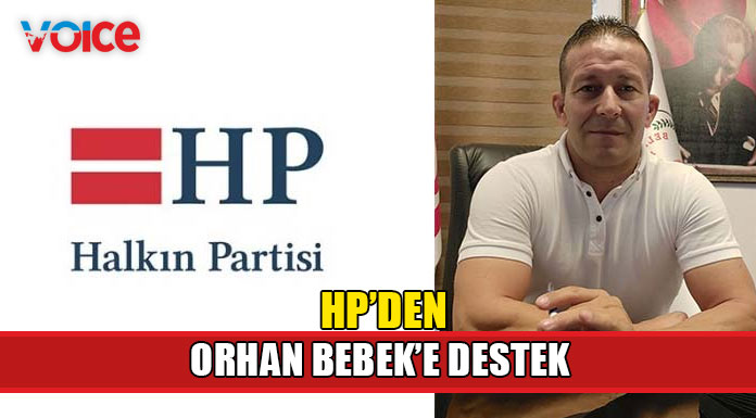 Halkın Partisi Orhan Bebek’i destekleme kararı aldı