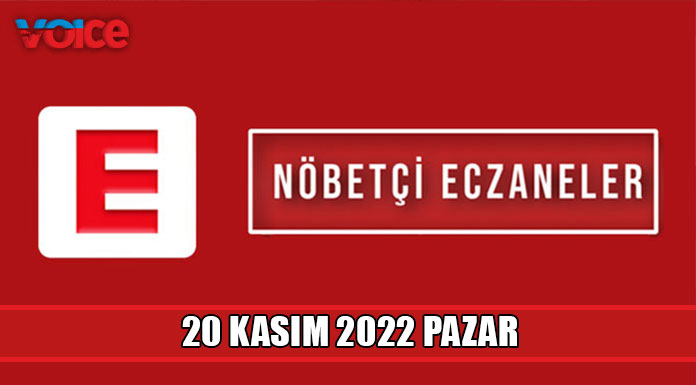 Nöbetçi eczaneler (20 Kasım 2022)